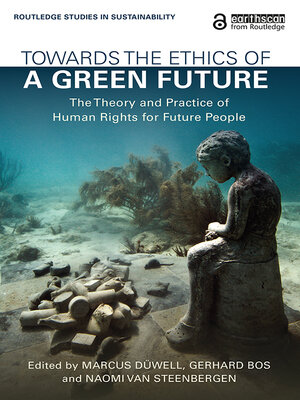 cover image of Towards the Ethics of a Green Future